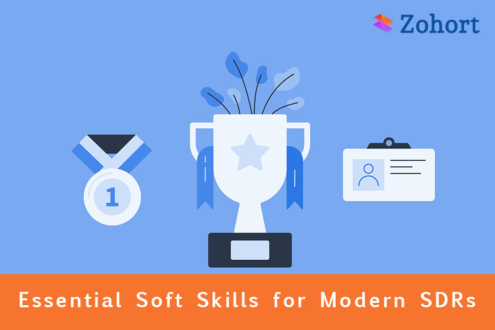 7 Essential Soft Skills for Modern SDRs