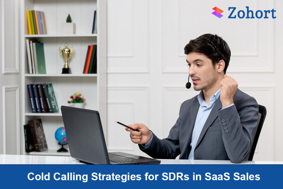 Cold Calling Strategies for SDRs in SaaS Sales